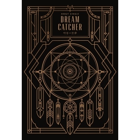 DREAM CATCHER / �ذ�̴�� (1st Single 2017)