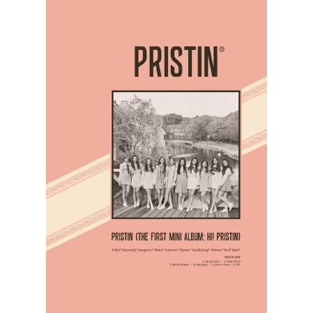 PRISTIN [�ץꥹ�ƥ���] / ��HI! PRISTINE�� [ ELASTIN ver. ] (1st mini 2017)