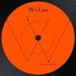 W (Where The Story Ends)  / I AM