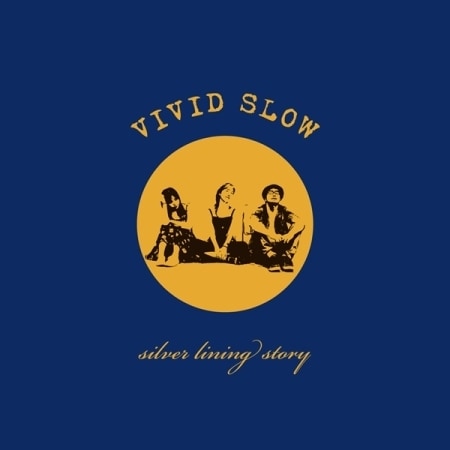 VIVID SLOW / ��SILVER LINING STORY��