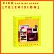 ZICO (block.B) / ��TELEVISION�� (2nd mini 2017)
