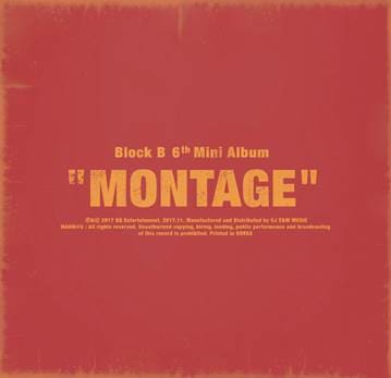 Block B / ��MONTAGE�� (6th mini 2017)