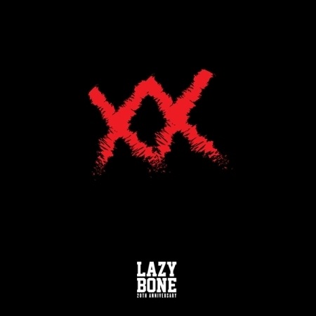 LAZYBONE / 6LAZYBONE XX