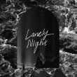 [ݥ]ʥ (KNK) / LONELY NIGHT (Single 2019)