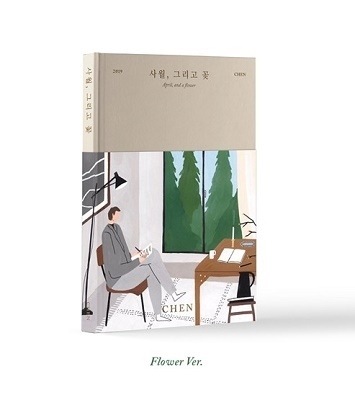 CHEN (EXO)/  ��4����Ʋ֡� ��April, and a flower�� (Flower version) (1st mini 2019)