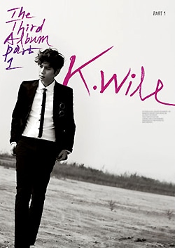 K.Will / 『The Third Album part 1』(2012) | </A><!-- 2012 --><B