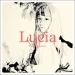 Lucia (���ࡦ���好��) / 1����Decalcomanie��