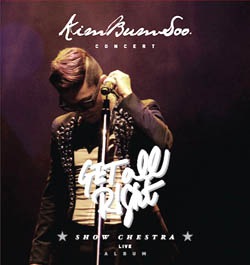 キム・ボムス CONCERT SHOW CHESTRA キム・ボムス / Kim Bum Soo Concert『GET all Right ☆ SHOW
