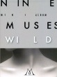 NINE MUSES / 『WILD』(mini Album 2013.05）|新譜　
