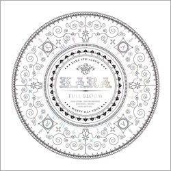 [���ݥ�����(+���ޤ��ݥ����������ץ����)��] KARA / 4����FULL BLOOM��(2013)