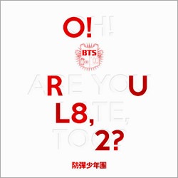 BTS(���ƾ�ǯ��) /��O!RUL8,2?�� (OH! ARE YOU LATE TOO?)