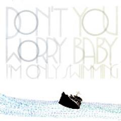 Black Skirts (�������󥸥ޡ�/ 2����Don't You Worry Baby I'm Only Swimming��