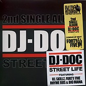 DJ DOC / ��2ND SINGLE ALBUM��STREET LIFE��