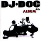 DJ DOC / ��4th ALBUM��