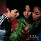 ECO / ��ECO 2 voice of eco��