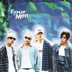 Four Men / 2����If you collect for thousand days there will be no saying goodbye. ��