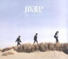 mate / ��be mate��