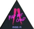 MISS A / BAD BUT GOOD (Single 1st 2010/07) [����LOEN��]