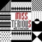 MISS.S / ��MISS_TERIOUS��2����