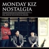 MONDAY KIZ / ��NOSTALGIA (Remake Album)��