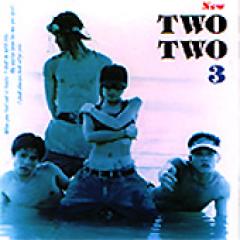 New Two Two / ��Two Two 3��(1996)
