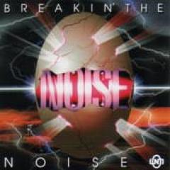 NOISE / 4�� ��BREAKIN' THE NOISE�� (1995)