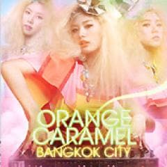 ORANGE CARAMEL /��BANGKOK CITY�٥Х󥳥������ƥ�