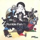 Rumble Fish / One Sweet Day4