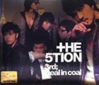 THE 5TION / ��3rd; DEAL IN COAL��