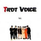 TROT VOICE / ��1st��