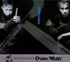 Unbalance / 『Over Man』(2001)|歌手　