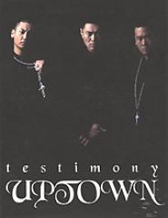 UPTOWN / 5����testimony��(2006)