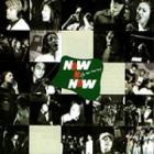 V.A. / 『NoW n NeW』|歌手　
