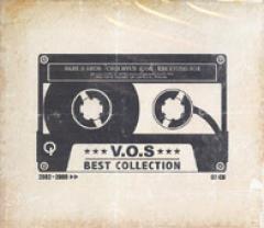 V.O.S / BEST COLLECTION 2002-2009