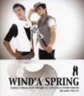WIND'A SPRING / ��PLEDGE ETERNAL LOVE PROMISE TO LOVE EACH OTHER FOREVER��