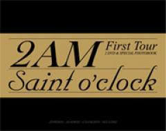 2AM / 2011 2AM FIRST TOUR DVD 'SAINT O'CLOCK'