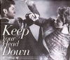 ��������/KEEP YOUR HEAD DOWN [�̾���]
