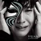 Brian / Unveiled