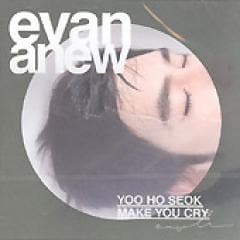 EVAN (�桦�ۥ���) / 3����ANEW- MAKE YOU CRY��