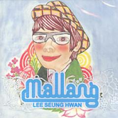 ��������ե��� / ��mallang�� LEE SEUNG HWAN