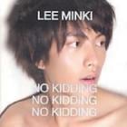 �����ߥ�/NO KIDDING (mini) [M.net Media��ȯ��]