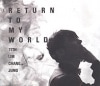 ���ࡦ����󥸥�� / 11TH ��RETURN TO MY WORLD