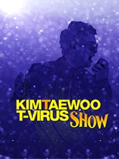 ���ࡦ�ƥ� / T-VIRUS SHOW ���󥵡���DVD (+CD)