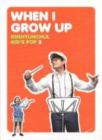 ࡦҥ / KID'S POP 2 WHEN I GROW