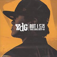 ��󡦥ɥ󥰥� / ��YANG DONG GEUN 4th��BUT I �ȥ����