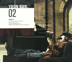 ��󥴥� YOON GUN.  / 2����02 NOW IS...��