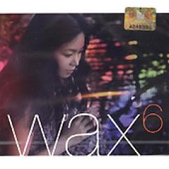 wax / ��wax 6��