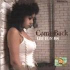 �������� / ��Come Back��LEE EUN HA
