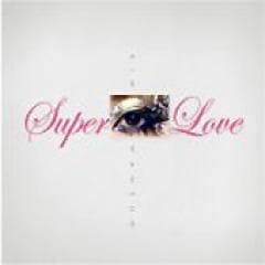 ���ࡦ��󥽥� / Super Love