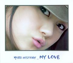 󡦥ʥ / History - MY LOVE